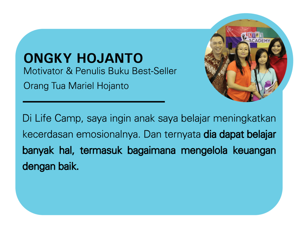 Testimoni peserta program liburan sekolah Life Camp oleh Ongky Hojanto